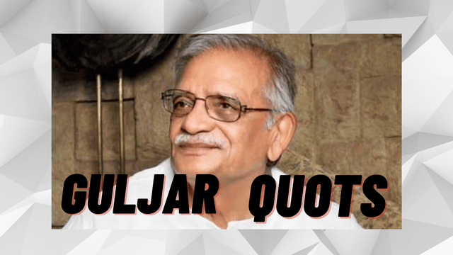 15 Gulzar Quotes Hindi on Life